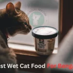 best wet cat food for bengals